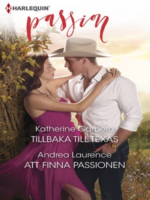 cover image of Tillbaka till Texas / Att finna passionen